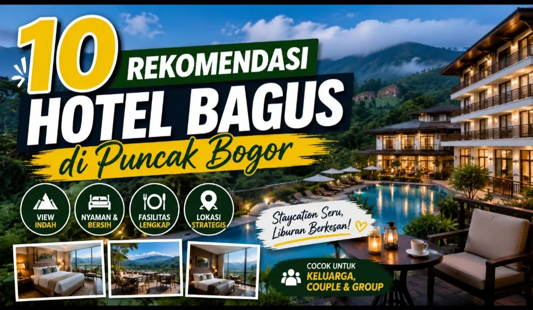 Hotel bagus di puncak